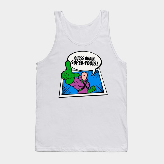 Legion of Doom Guess Again Super Fools! Tank Top by Imagine8 Design